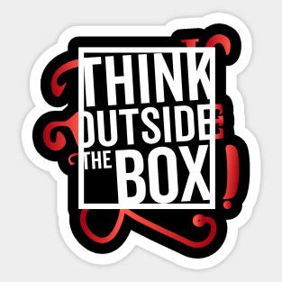 Think Outside the Box cool motivation Thinknig Sticker